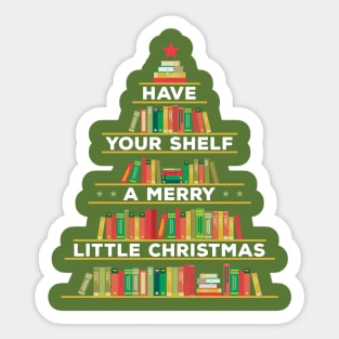 Have Your Shelf a Merry Little Christmas Bookshelf Holiday Sticker